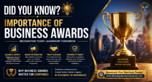 Did You Know – Importance of Business Awards